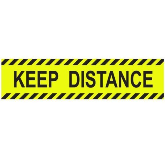 ΑΥΤΟΚΟΛΛΗΤΗ ΕΠΙΓΡΑΦΗ "KEEP DISTANCE" 8 X 32cm (5998)